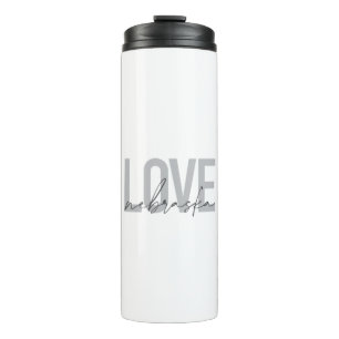 Simple, cool, urban modern design of Love Nebraska Thermal Tumbler