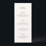 Simple Cream Elegant Wedding Menu<br><div class="desc">Modern wedding menu featuring a simple design with a combination of a contemporary sans serif font,  an elegant handwriting script and an italic font.</div>