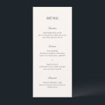 Simple Cream Elegant Wedding Menu<br><div class="desc">Modern wedding menu featuring a simple design with a combination of a contemporary sans serif font,  an elegant handwriting script and an italic font.</div>