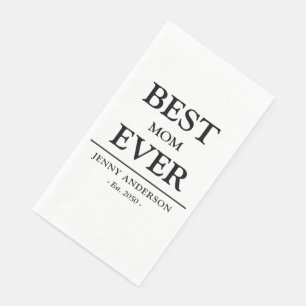Simple Custom Design Best Mom Ever Mothers Gift Napkin