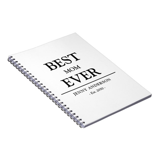 Simple Custom Design Best Mum Ever Mothers Gift Notebook (Right Side)