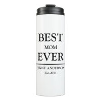 Simple Custom Design Best Mum Ever Mothers Gift