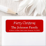 Simple Custom Merry Christmas Family Name Script Return Address Label<br><div class="desc">Custom,  personalized,  simple,  elegant,  festive red typography / script / font,  Merry Christmas / Happy Holidays / Season's Greetings return address label. Simply enter the family name / bride & groom's / wife & husband's names,  and address,  to customize.</div>