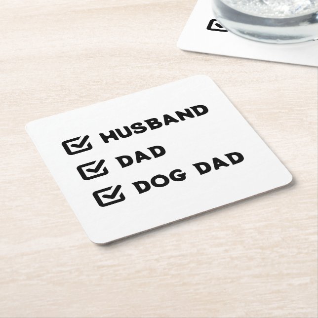Simple Cute Checkbox Husband, Dad, Dog dad Square Paper Coaster (Angled)