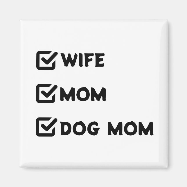 Simple Cute Checkbox Wife Mum Dog mum Magnet (Front)