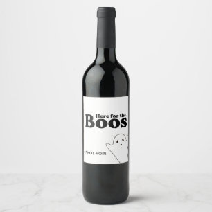Simple Cute Here for the Boos Ghost Wine Label