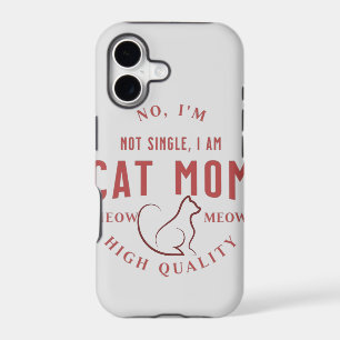 simple cute, i'm not single, i am cat mum gift