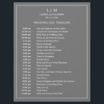 Simple Dark Grey Monogram Elegant Wedding Timeline<br><div class="desc">Simple Wedding Timeline featuring a modern yet elegant design with your two letter monogram at the top and your details surrounded by a thin border. All text is in white over a medium grey background and may be changed to any colours you wish by clicking the "customise" button. A chic...</div>