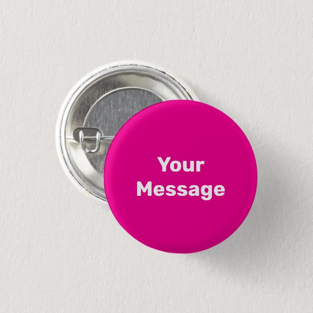 Simple Deep Pink with White Your Message Template 3 Cm Round Badge (Front & Back)