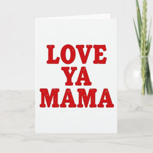Simple Distressed Love You Mama Card