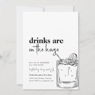 Simple Drinks Are On The House Party Invitation