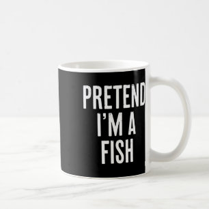 Simple Easy Pretend I'm A Fish Halloween Costume Coffee Mug