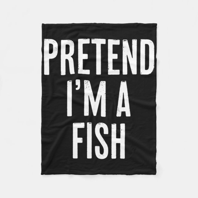 Simple Easy Pretend I'm A Fish Halloween Costume  Fleece Blanket (Front)