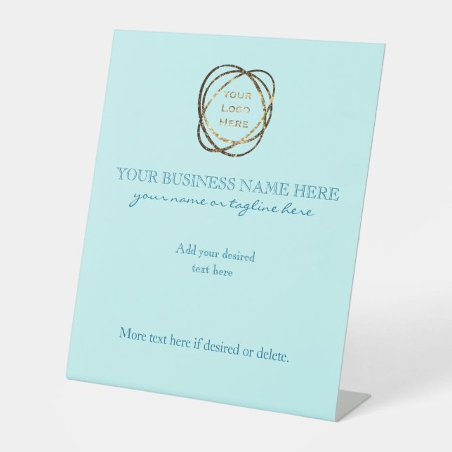 Simple Elegant Aqua Custom Business Logo    Pedestal Sign (Front)