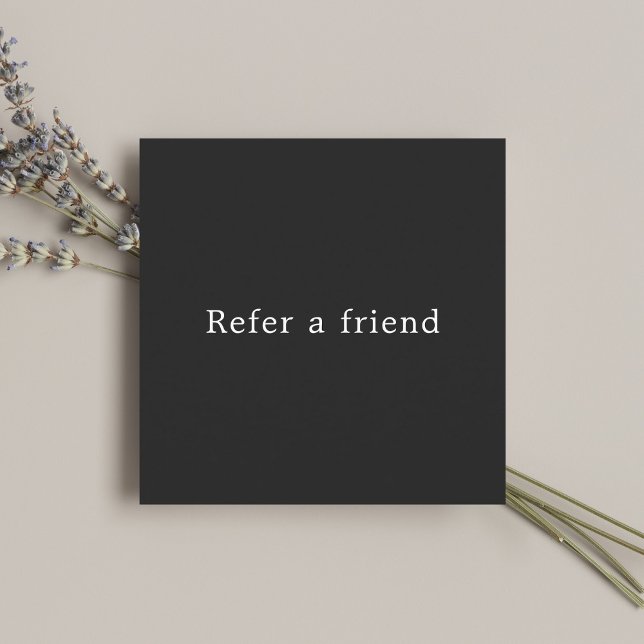 Simple Elegant Black and White Referral Card (Creator Uploaded)