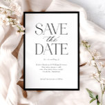 Simple Elegant Black White Calligraphy Script  Save The Date<br><div class="desc">Simple Elegant Black White Calligraphy Script Save the Date features a bold solid border,  surrounding modern type that includes calligraphy script.</div>