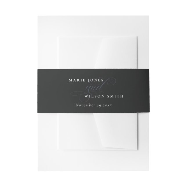 Simple Elegant Chic Script Black & White Wedding Invitation Belly Band (Front Example)