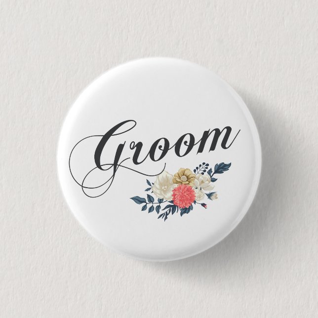 Simple & Elegant Groom Floral | Pin Button (Front)