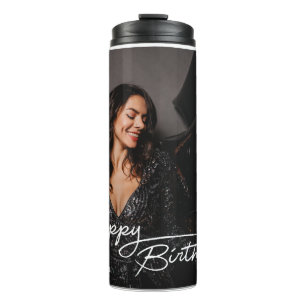Simple Elegant Happy Birthday Photo Thermal Tumbler