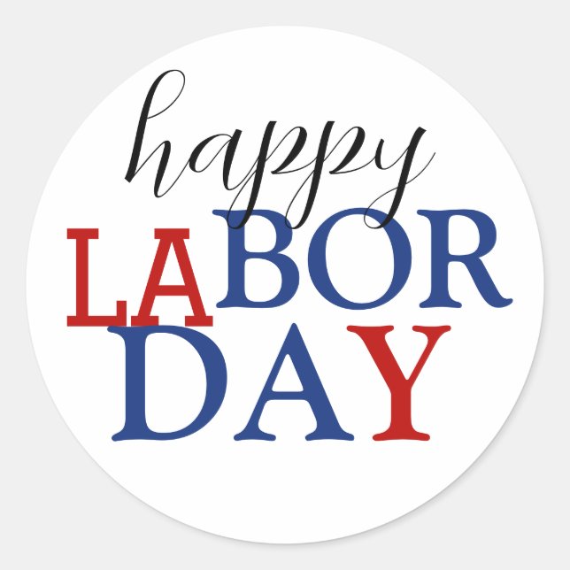 Simple Elegant Happy Labour Day Red White Blue Classic Round Sticker (Front)