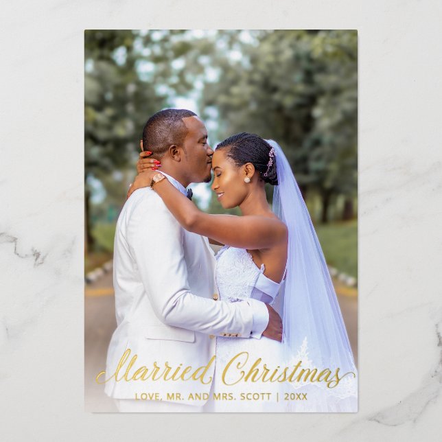 Simple Elegant Script Newlywed Christmas Foil Holiday Card (Front)