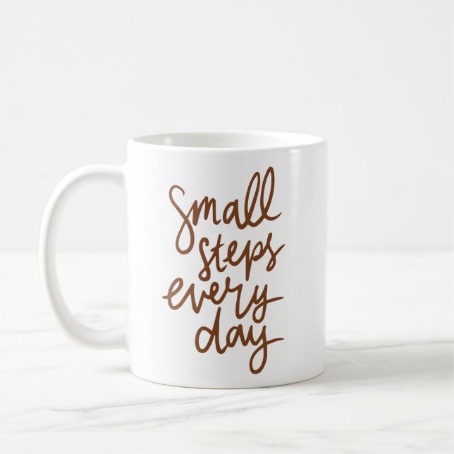 Simple Elegant Small Steps Every Day Handwritten Coffee Mug (Left)
