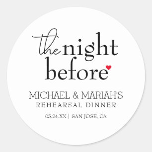 Simple Elegant The Night Before Rehearsal Dinner Classic Round Sticker