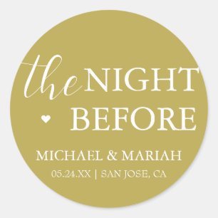 Simple Elegant The Night Before Rehearsal Dinner  Classic Round Sticker