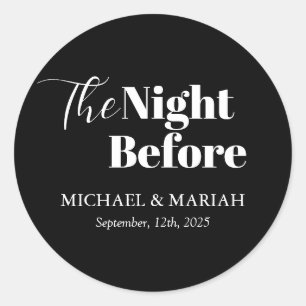 Simple Elegant The Night Before Rehearsal Dinner  Classic Round Sticker