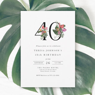 Simple Elegant Tropical 40th Birthday Invitation