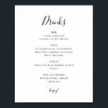 Simple Elegant Wedding Drinks Menu Sign<br><div class="desc">This simple elegant wedding drinks menu sign is perfect for your modern minimalist black and white wedding reception. The design features minimal contemporary font accompanied by formal calligraphy. Keep it as is,  or choose to personalise it with your own artwork or photos!</div>