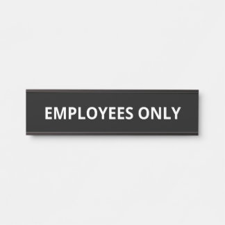 Simple Employees Only Door Sign