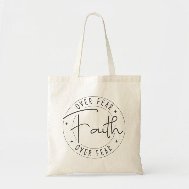 Simple Faith Over Fear Tote Bag (Front)