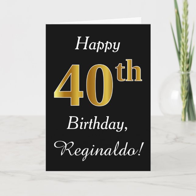 Simple Faux Gold 40th Birthday + Custom Name Card (Front)