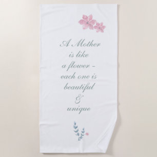 Simple Floral Beautiful Mother Quote Beach Towel