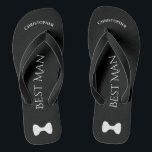 Simple Fun Best Man Name & Bow Tie Wedding Thongs<br><div class="desc">These fun flip flops are a great way to thank the best man at your wedding, and a wonderful way to give his feet a break after a long day! They feature a simple white on black design with his name at the top, the words "Best Man" spelled out in...</div>