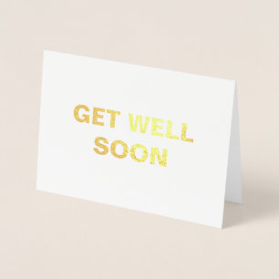 SIMPLE GET WELL SOON CARD GOLD