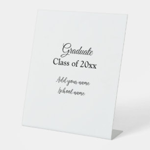 Simple graduation congratulations minimal add clas pedestal sign