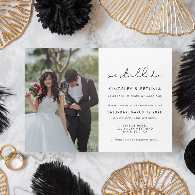 Simple handwritten We still do Vow renewal photo Invitation (Creator Uploaded)