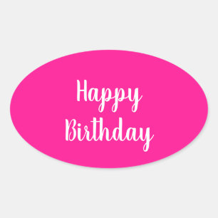 Simple Happy Birthday Hot Pink Oval Sticker