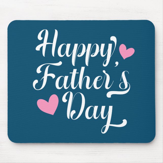 Simple Happy Father's Day Calligraphy | Mouse Pad (Front)