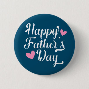 Simple Happy Father's Day Calligraphy Pin Button