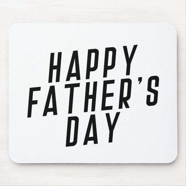 Simple Happy Father's Day Typography | Mouse Pad (Front)