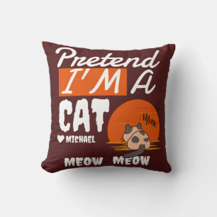 Simple Happy Halloween pretend i'm a Cat Cushion