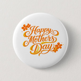Simple Happy Mother's Day Floral Calligraphy    6 Cm Round Badge