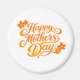 Simple Happy Mother's Day Floral Calligraphy Magnet