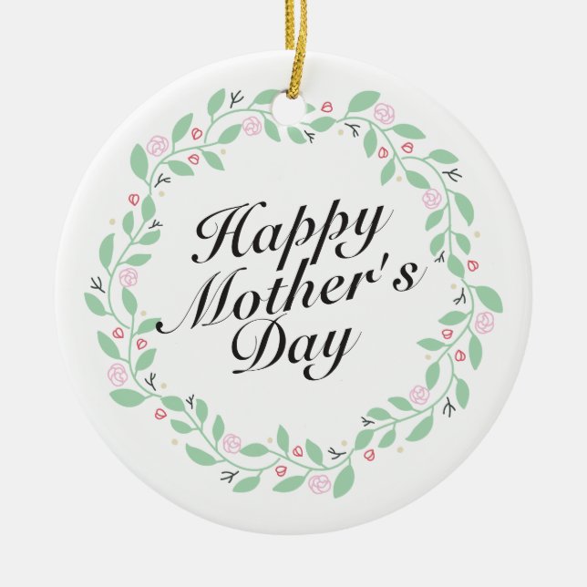 Simple Happy Mother's Day Floral Wreath Ornament (Front)