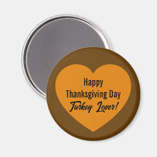 Simple Happy Thanksgiving Day Turkey Lover Orange Magnet