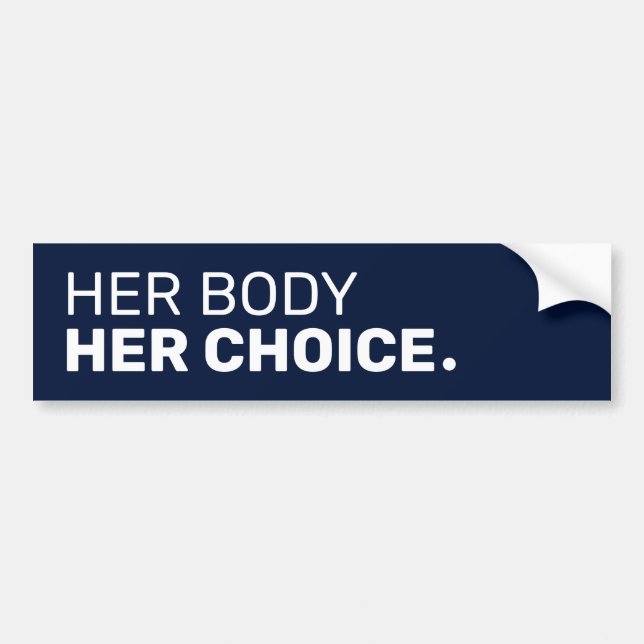 Simple Her Body Her Choice Period Bumper Sticker (Front)