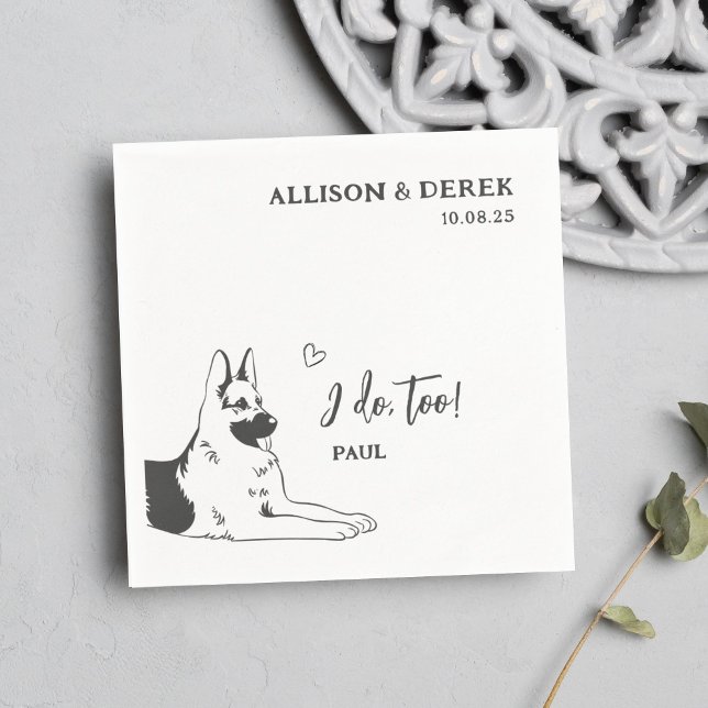 Simple I Do Too Dog German Shepherd Wedding Napkin (Creator Uploaded)